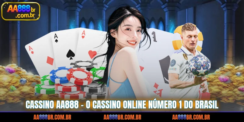 cassino-aa888-o-cassino-online-numero-1-do-brasil