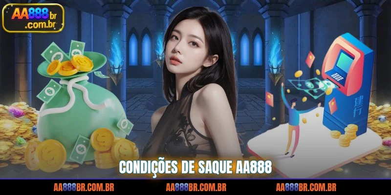 condicoes-de-saque-aa888