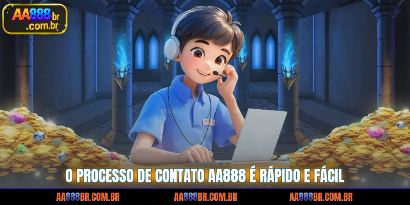 o-processo-de-contato-aa888-e-rapido-e-facil